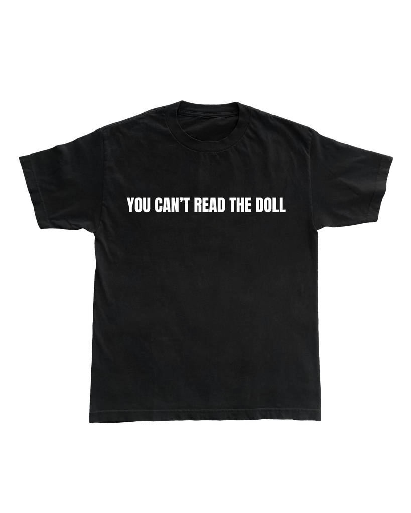 Roxxxy: You Can't Read The Doll Tee