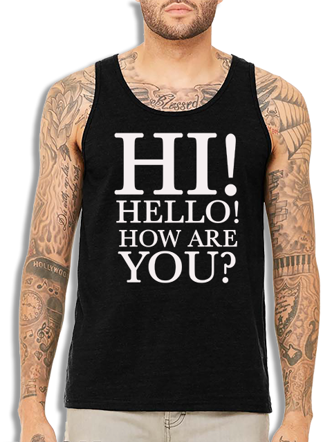 Kameron Michaels: Hi Hello Tank