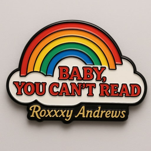 Baby, You Can't Read Pin